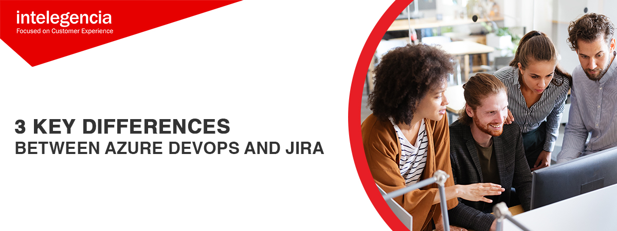 3 Key Differences Between Azure DevOps And Jira